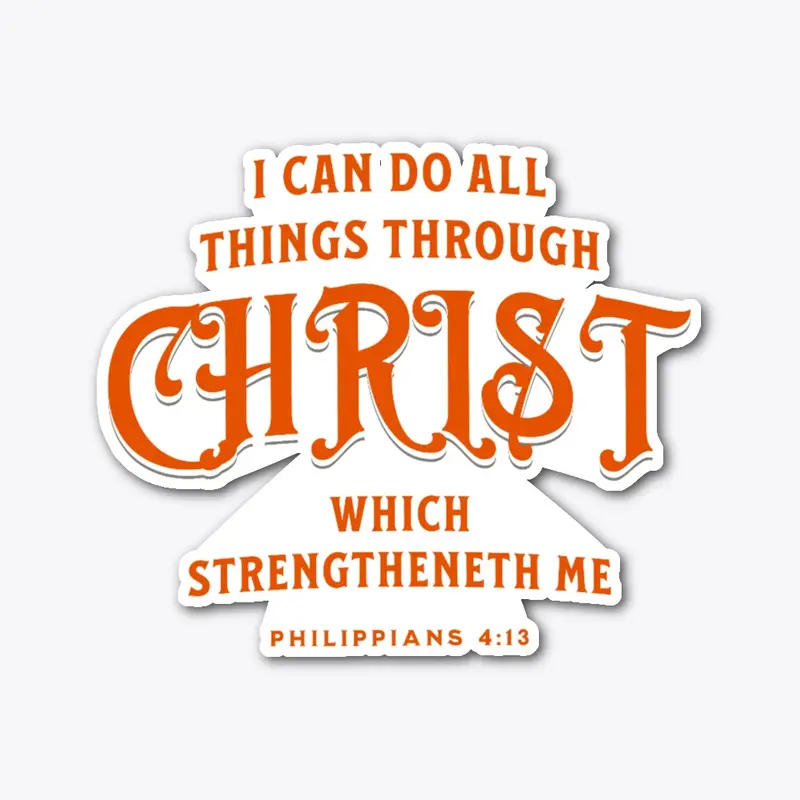 All things through christ